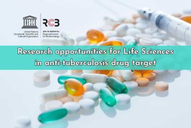 RCB Research opportunities for Life Sciences in anti-tuberculosis drug target