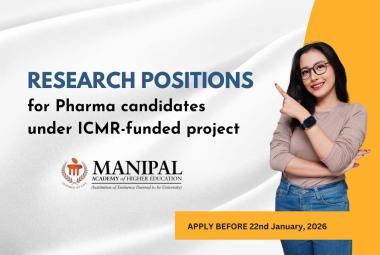 Research positions for Pharma candidates under ICMR-funded project, MAHE