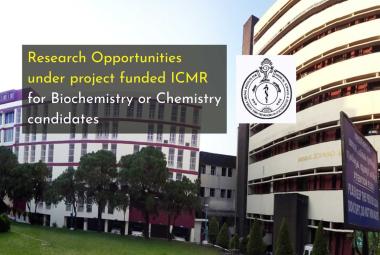 SCTIMST Announces Research Opportunities under project funded ICMR for Biochemistry or Chemistry candidates