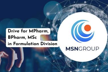 Walk in Drive for MPharm, BPharm, MSc in Formulation Division at MSN Group