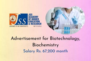 Advertisement for Biotechnology, Biochemistry at JSS Academy of Higher Education & Research