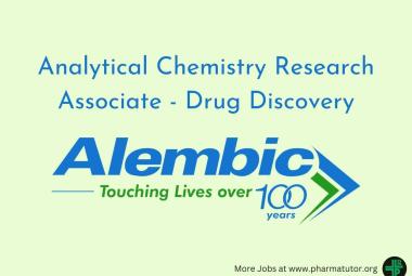 Alembic Pharma hiring Analytical Chemistry Research Associate - Drug Discovery
