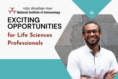 Exciting opportunities for Life Sciences Professionals at National Institute of Immunology
