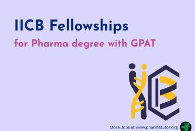 Fellowships for Pharma degree with GPAT at CSIR-IICB