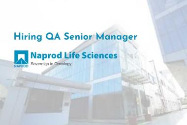 Naprod Life Sciences Hiring QA Senior Manager