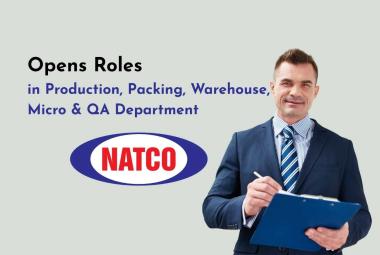 Natco Pharma Opens Roles in Production, Packing, Warehouse, Micro & QA Department