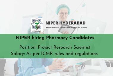 NIPER Announces Research Scientist Opening for Pharmacy Candidates Under ICMR-Funded Project