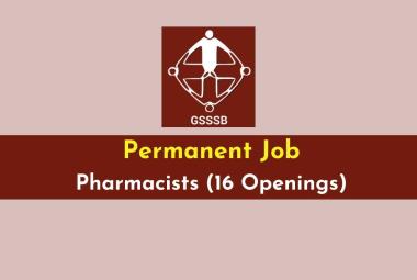 Openings for Pharmacists under GSSSB