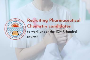 Panjab University Recruiting Pharmaceutical Chemistry candidates to work under the ICMR funded project