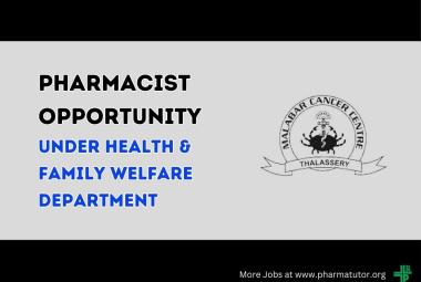 Pharmacist Opportunity under Health & Family Welfare Department, MCC