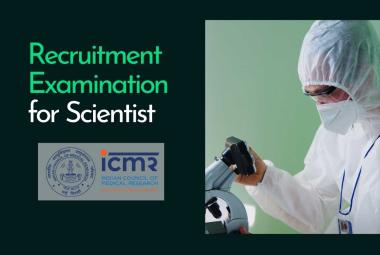 ICMR Recruitment Examination 2026 for Scientist Posts