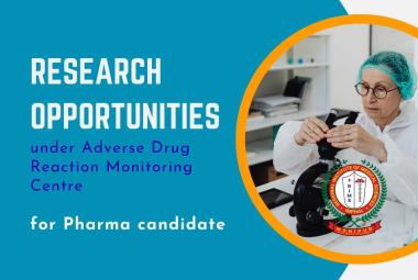 Research opportunities under Adverse Drug Reaction Monitoring Centre for Pharma candidates at RIMS