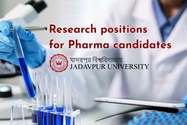 Research positions for Pharma candidates at Jadavpur University