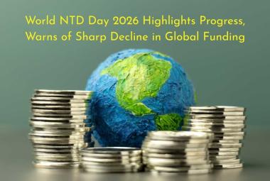 World NTD Day 2026 Highlights Progress, Warns of Sharp Decline in Global Funding