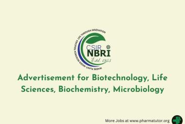 Advertisement for Biotechnology, Life Sciences, Biochemistry, Microbiology at NBRI