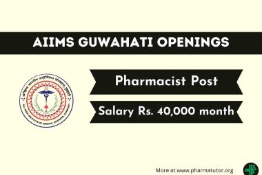 AIIMS Guwahati invites application from Pharmacist