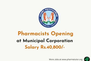 Applications are invited for the post of Pharmacist at Municipal Corporation