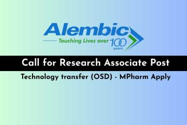 Call for Research Associate Position at Alembic Pharma