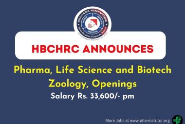 HBCHRC announces Pharma, Life Science and Biotech Openings