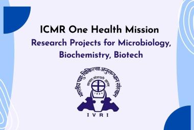 ICMR One Health Mission Research Projects for Microbiology, Biochemistry, Biotech at IVRI