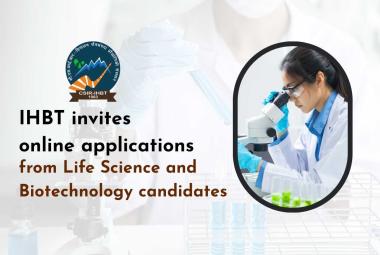IHBT invites online applications from Life Science and Biotechnology candidates