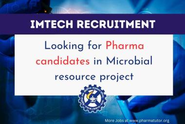 IMTech looking for Pharmaceutical Sciences candidates