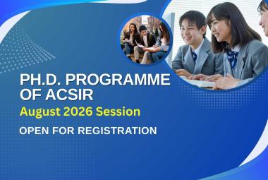 Applications invited for Ph.D. Programme of AcSIR August 2026 Session