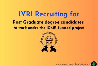 IVRI Recruiting Post Graduate degree candidates to work under the ICMR funded project