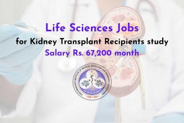 Life Sciences Jobs for Kidney Transplant Recipients study at PGIMER