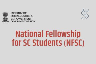 National Fellowship for Scheduled Caste Students