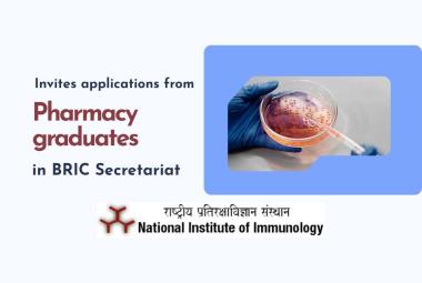 NII invites applications from Pharmacy graduates for working in BRIC Secretariat