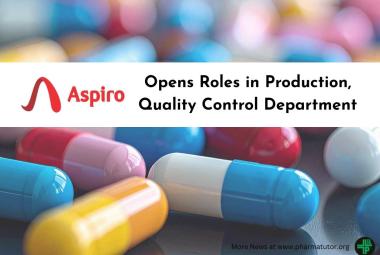 Applications invited in Production, Quality Control Department at Aspiro Pharma