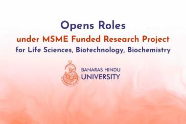 Opens Roles under MSME Funded Research Project
