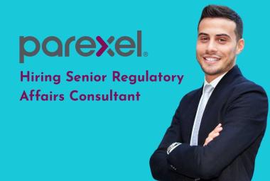 PAREXEL Hiring Senior Regulatory Affairs Consultant
