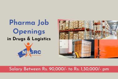 Pharma Job Openings in Drugs & Logistics at NHSRC
