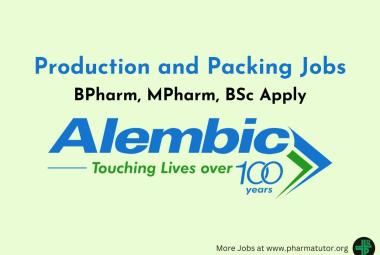 Production and Packing Jobs at Alembic Pharmaceuticals