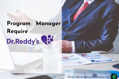 Program manager Require at Dr. Reddy’s Laboratories