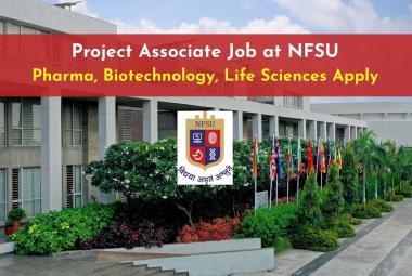 Project Associate Job at NFSU