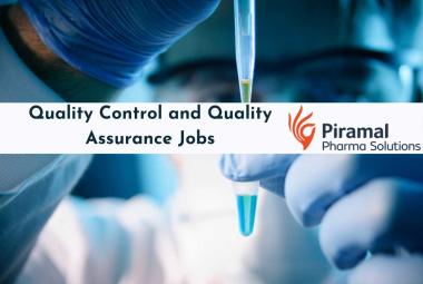 Quality Control and Quality Assurance Jobs at Piramal Pharma Limited