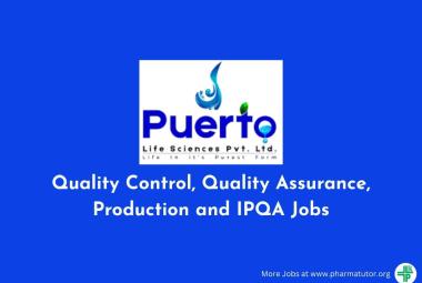 Quality Control, Quality Assurance, Production and IPQA Jobs at Puerto