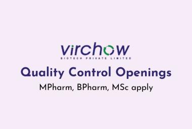 Requirement of Manpower for Quality Control at Virchow Biotech 
