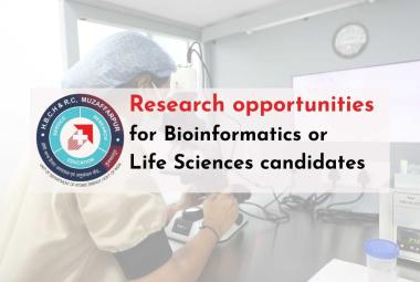 Research opportunities for Bioinformatics or Life Sciences candidates at HBCH&RC