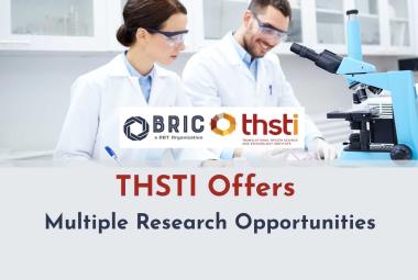 THSTI Offers Multiple Research Opportunities
