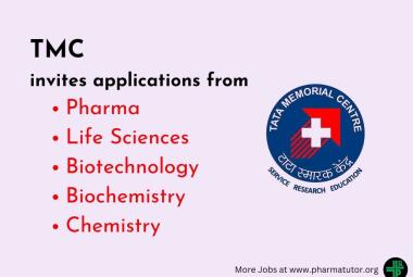TMC invites applications from Pharma, Life Sciences, Chemistry, Biochemistry, Biotechnology candidates