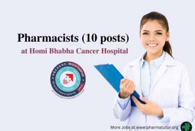 Walk in Interview for Pharmacists at Homi Bhabha Cancer Hospital