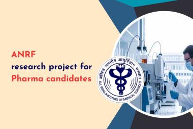 ANRF research project for Pharma candidates at AIIMS
