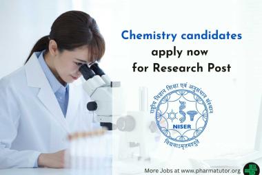 Chemistry candidates apply now for Research Post at NISER