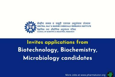 CSMCRI invites applications from Biotechnology, Biochemistry, Microbiology candidates