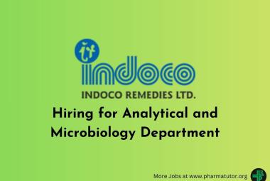 Indoco Remedies Hiring for Analytical and Microbiology Department