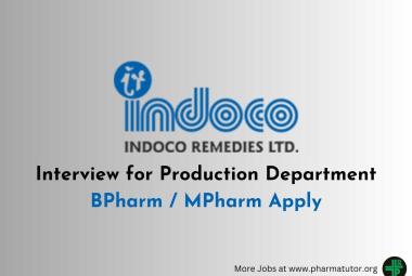 Interview for Production Department at Indoco Remedies